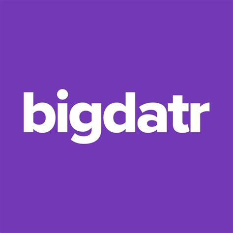 bigdtr|Try Bigdatr for free .